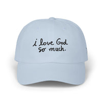 I Love God So Much Cap