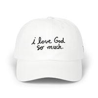 I Love God So Much Cap